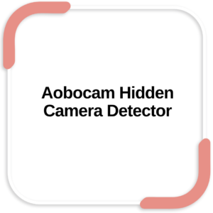 Aobocam Hidden Camera Detector