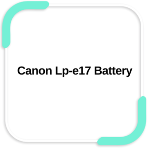 Canon Lp-e17 Battery