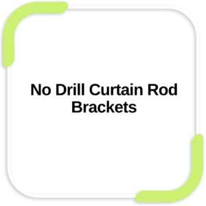 No Drill Curtain Rod Brackets