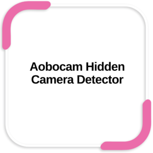 Aobocam Hidden Camera Detector