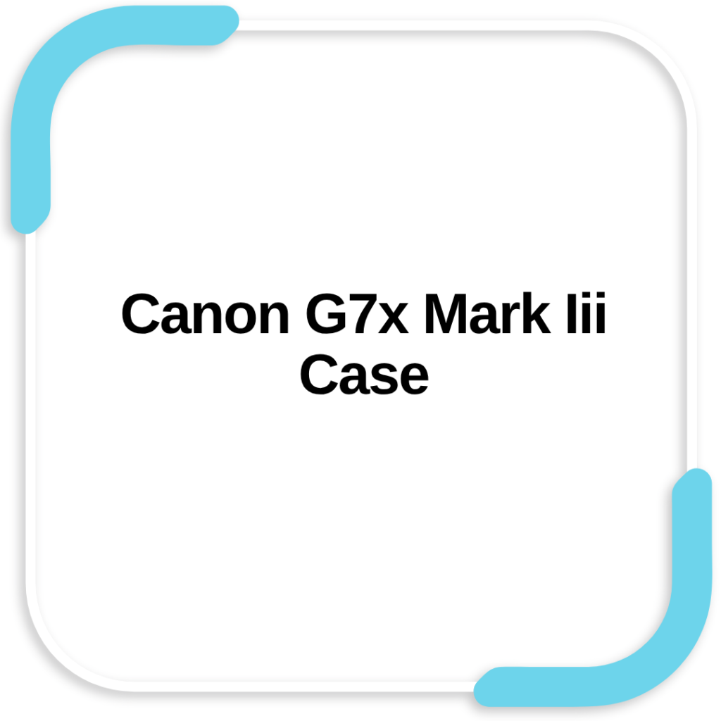 Canon G7x Mark Iii Case