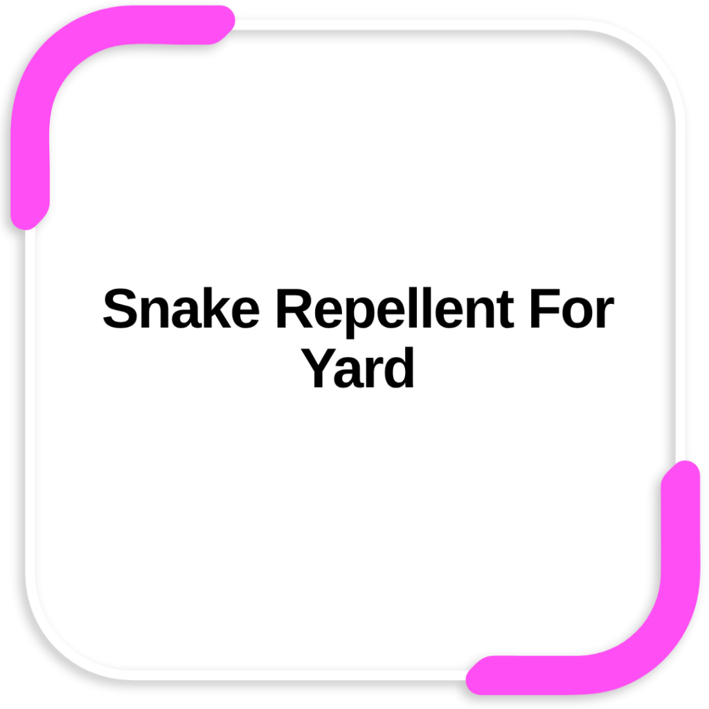 Snake Repellent For Yard