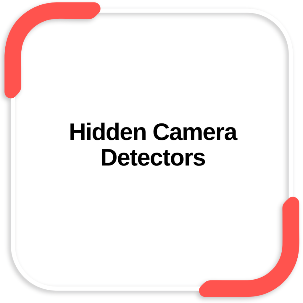 Hidden Camera Detectors