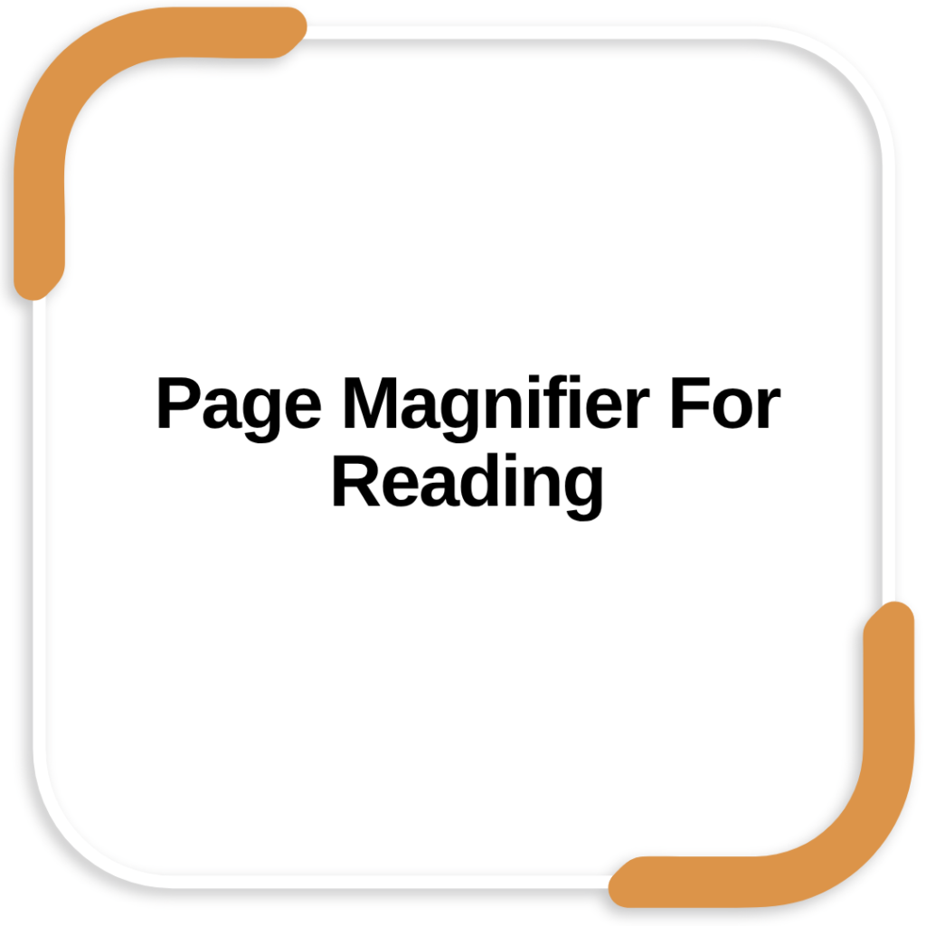 Page Magnifier For Reading