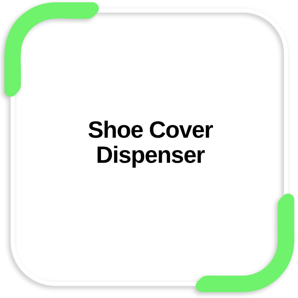 Shoe Cover Dispenser