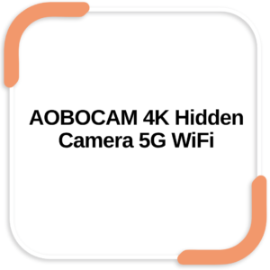 AOBOCAM 4K Hidden Camera 5G WiFi
