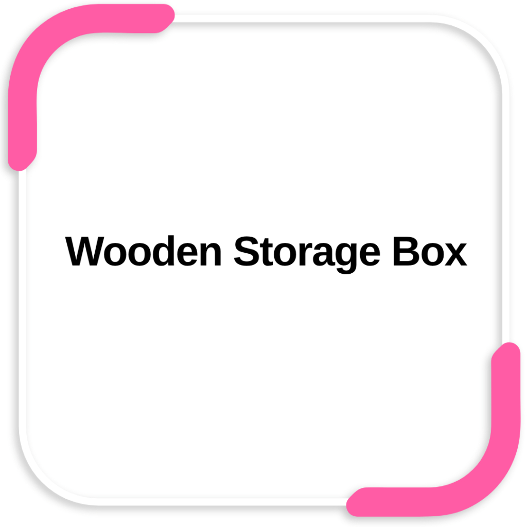 Wooden Storage Box