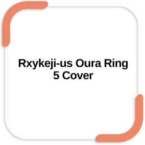 Rxykeji-us Oura Ring 5 Cover