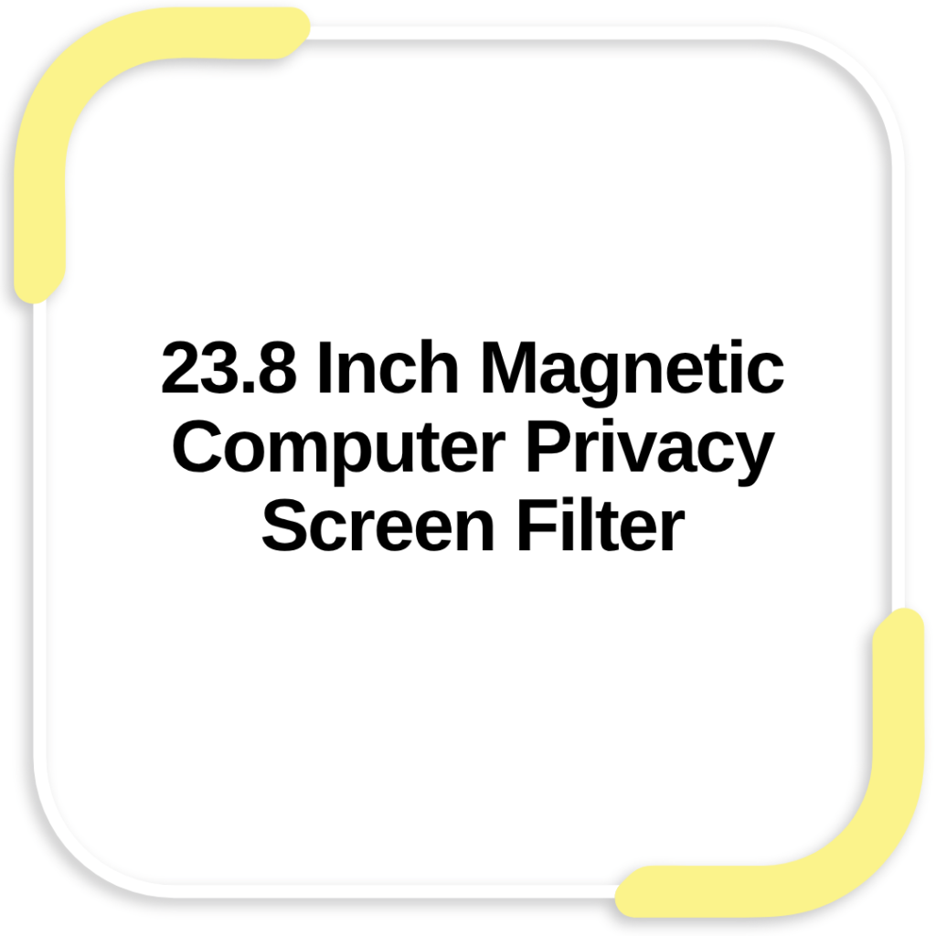 23.8 Inch Magnetic Computer Privacy Screen Filter