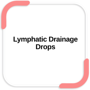 Lymphatic Drainage Drops