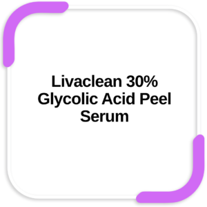 Livaclean 30% Glycolic Acid Peel Serum