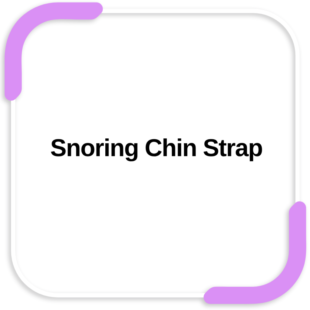 Snoring Chin Strap
