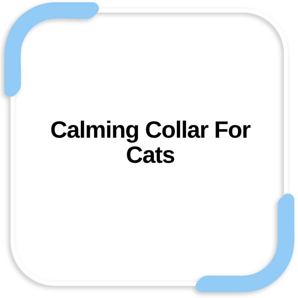 Calming Collar For Cats