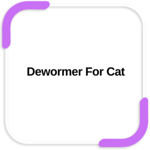 Dewormer For Cat
