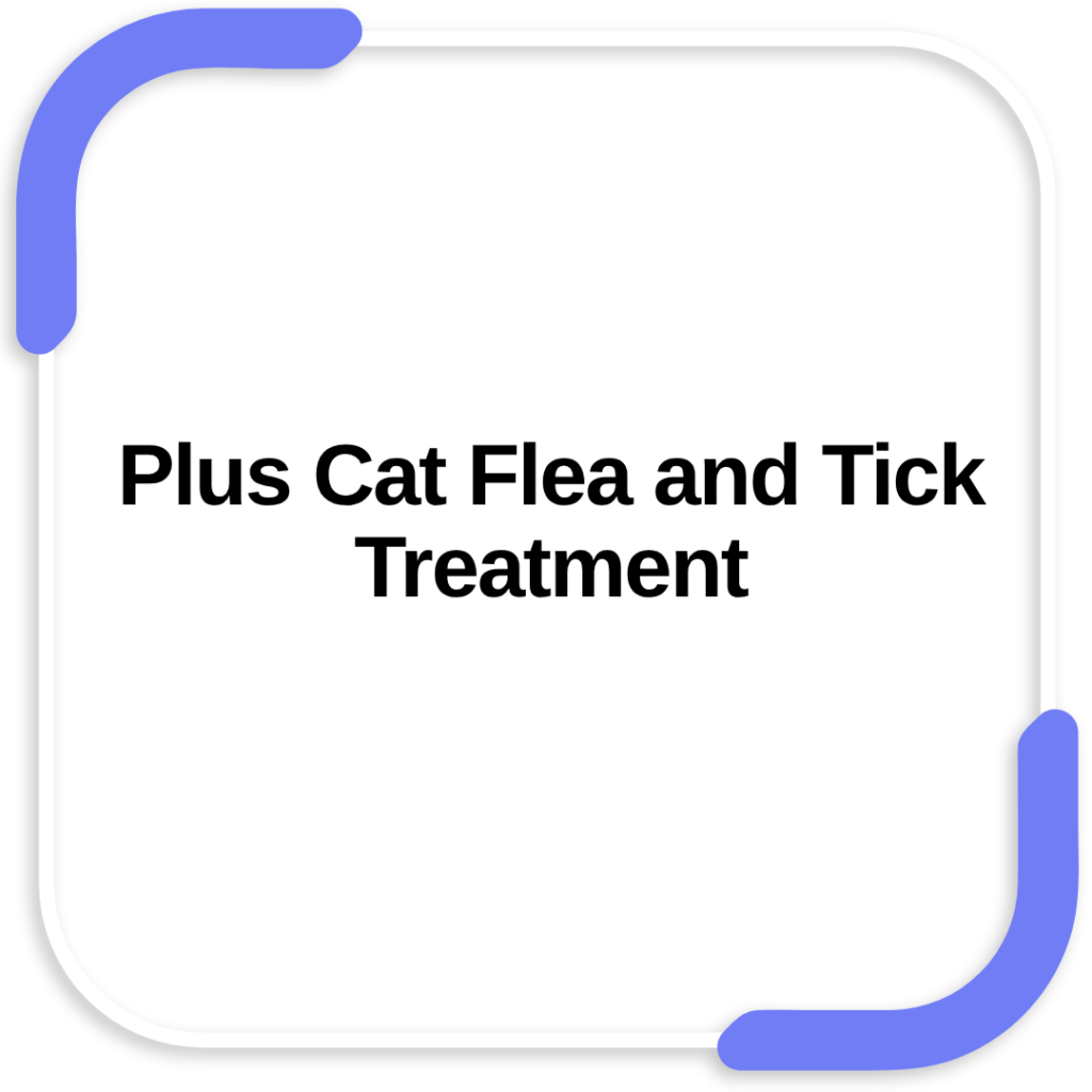 Plus Cat Flea and Tick Treatment