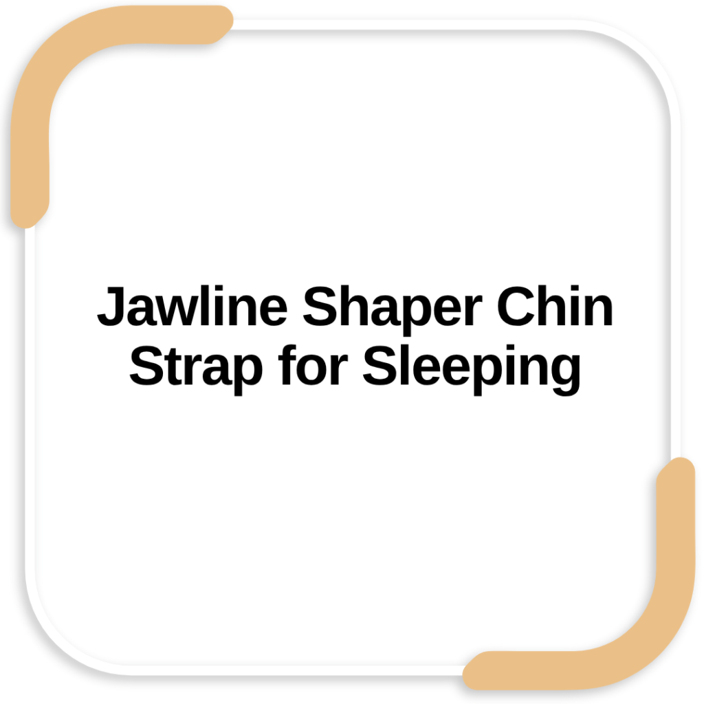 Jawline Shaper Chin Strap for Sleeping