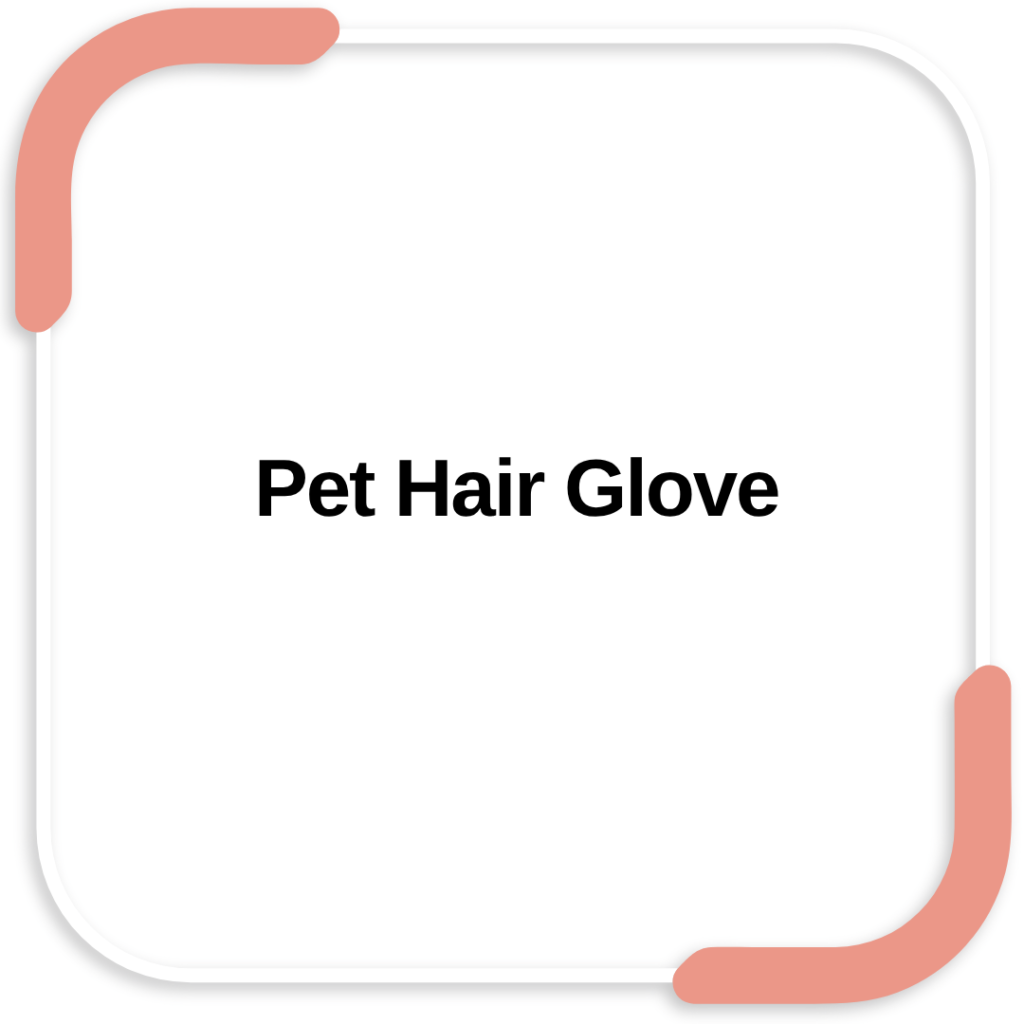 Pet Hair Glove