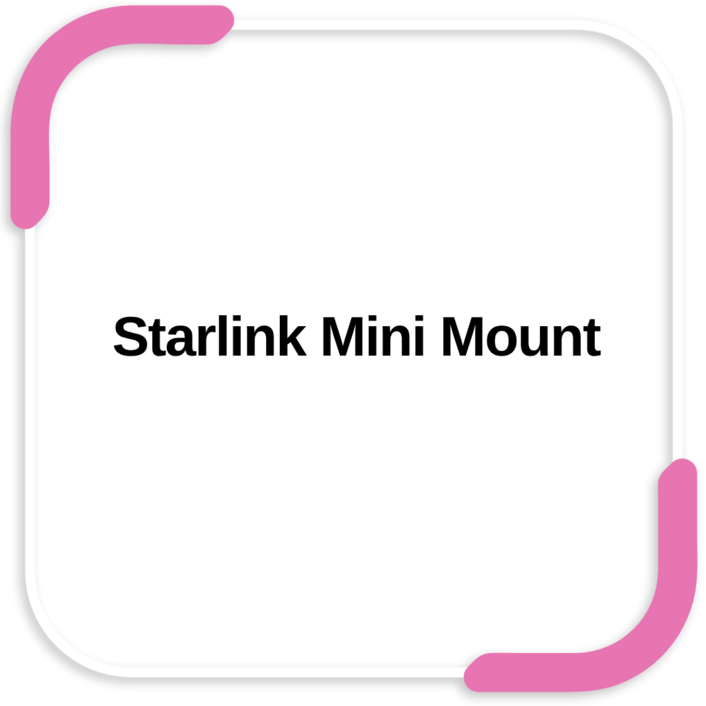 Starlink Mini Mount