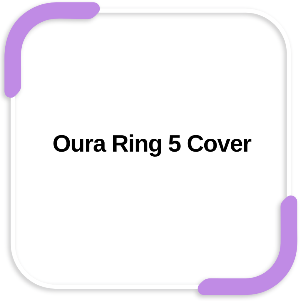 Oura Ring 5 Cover